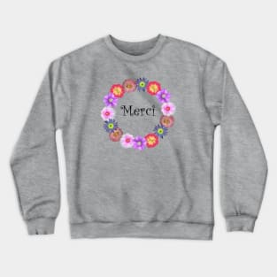 Merci Crewneck Sweatshirt